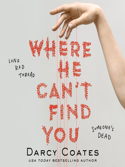 Title details for Where He Can't Find You by Darcy Coates - Wait list